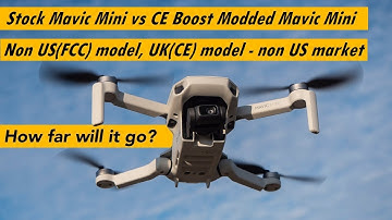 Must have MOD!! - Urban Range Test - Stock CE Mavic Mini vs CE Boost mod