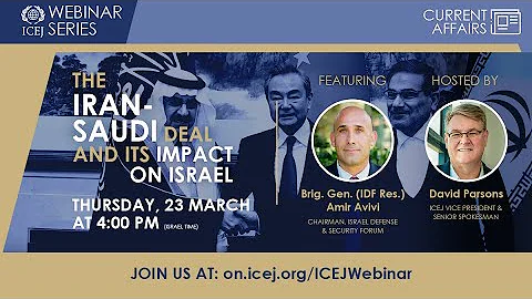 The Iran-Saudi Deal and its Impact on Israel | WEBINAR SERIES