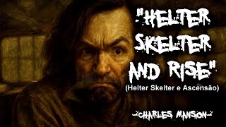 Necromania - Helter Skelter and Rise (Charles Manson)