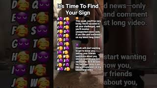 Its Time To Find Your Sign