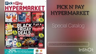 Pickn'Pay Hypermarket special catalog. #blackfridaydeals #shoppinghaul #pnp #Pickn'Pay #sale #fyp Pickn'Pay Hypermarket special catalog. #blackfridaydeals #shoppinghaul #pnp #Pickn'Pay #sale #fyp