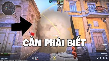 6 ĐIỂM QUAN TRỌNG CỦA SMOKE CS2 NEWBIE CẦN BIẾT