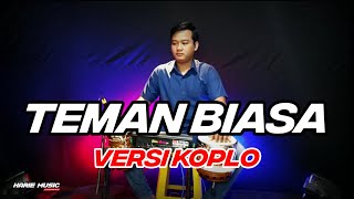 TEMAN BIASA (RITA SUGIARTO) • COVER VERSI KOPLO