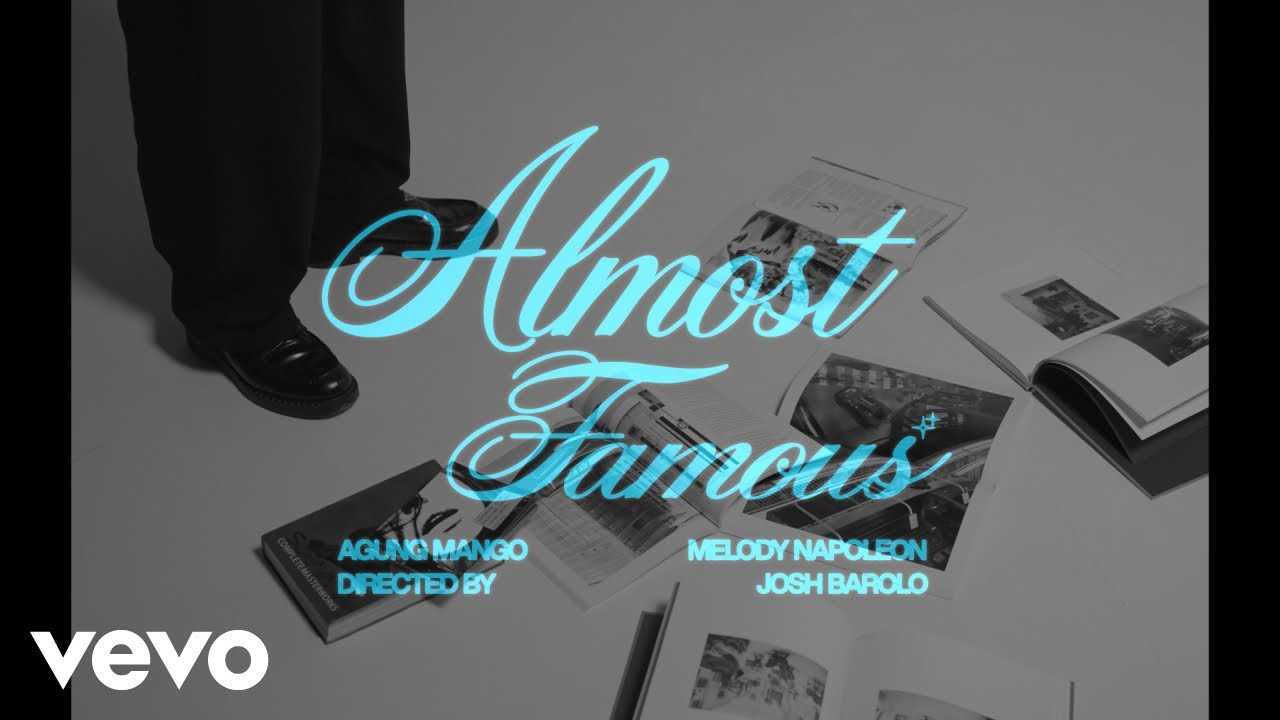 Agung Mango - ALMOST FAMOUS (ft. Melody Napoleon)