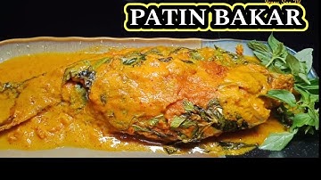 CARA MEMBUAT IKAN PATIN BAKAR