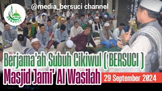 Bersuci Di Masjid Jami Al Wasilah  29 Sept 2024