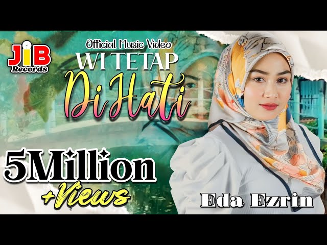 Eda Ezrin - Wi Tetap Di Hati Remix* (Official Music Video) class=