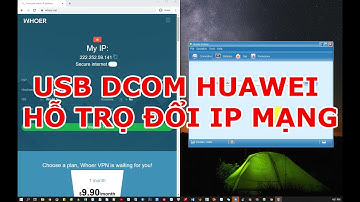 Usb Dcom Huawei hỗ trợ thay đổi địa chỉ ip mạng, sử dụng tool đổi ip