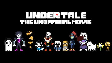 Undertale the (Unofficial) Movie - Trailer