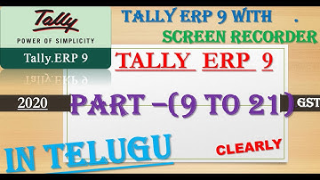 Tally Erp 9 Full Video in Telugu Part ( 9 to 21 ) tally in telugu tally full video in telugu tally