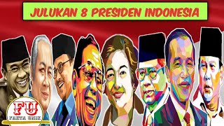 Daftar dan Julukan 8 Presiden Indonesia dari Awal Kemerdekaan, Sampai Hari Ini.