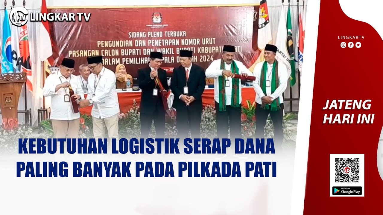 KEBUTUHAN LOGISTIK SERAP DANA PALING BANYAK PADA PILKADA PATI