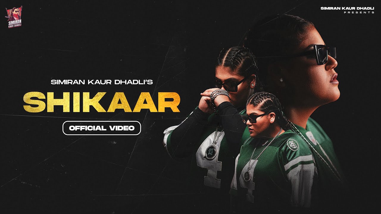 SHIKAAR (Official Video) Simiran Kaur Dhadli | Mr.Rubal | HB Visuals | Gaddmi Gayika EP 2022
