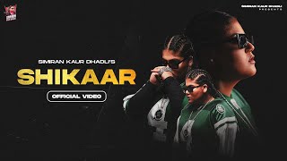 Shikaar Official Video Simiran Kaur Dhadli Mrrubal Hb Visuals Gaddmi Gayika Ep 2022