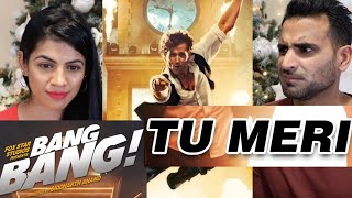 Tu Meri Full Video Music Song REACTION! | BANG BANG | Hrithik Roshan & Katrina Kaif
