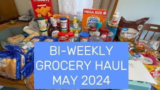 BI-WEEKLY GROCERY HAUL MAY 2024 #groceryhaul