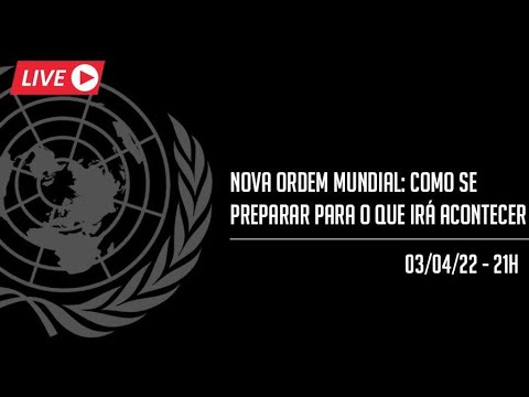 NOVA ORDEM MUNDIAL: COMO SE PREPARAR PARA QUE IRÁ ACONTECER