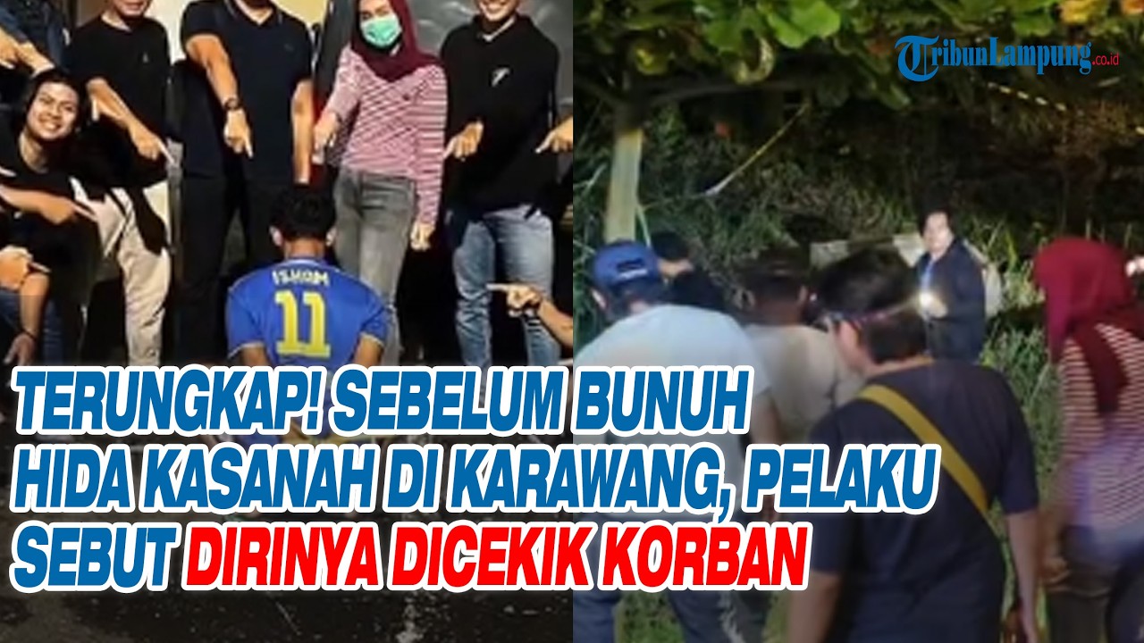 Terungkap! Sebelum Bunuh Hida Kasanah di Karawang, Pelaku Sebut Dirinya Dicekik Korban