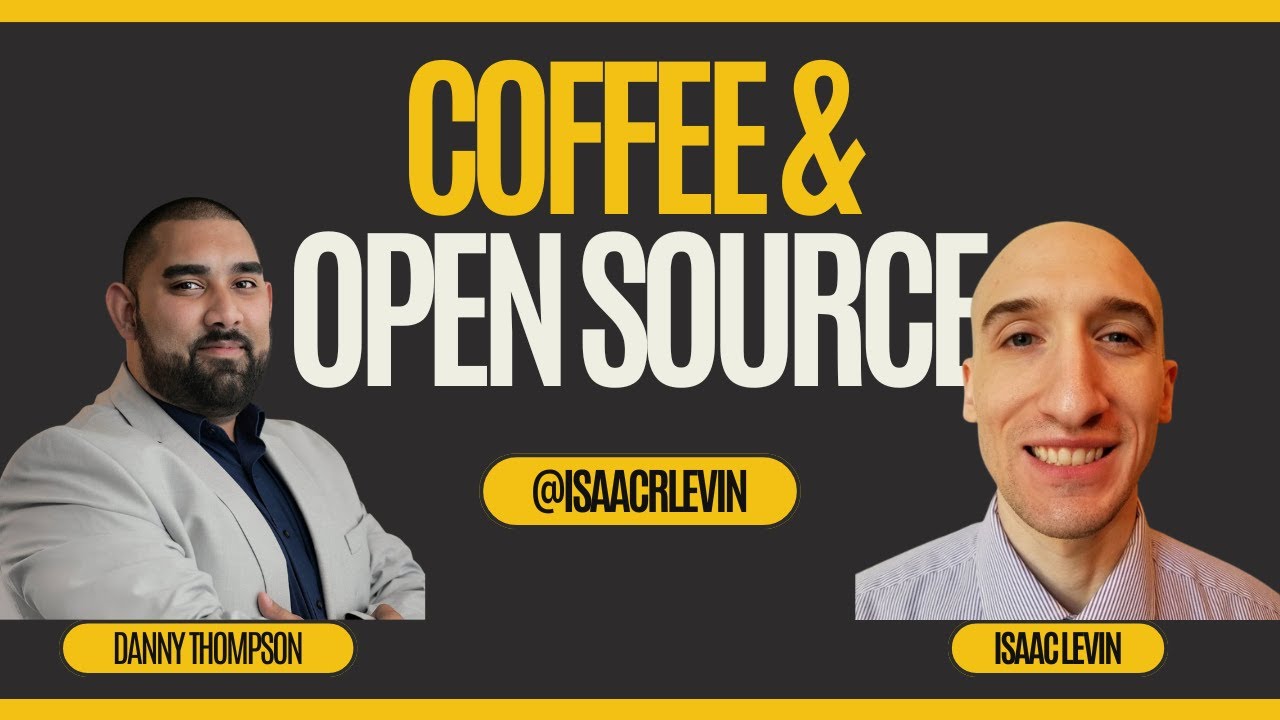 Danny Open Coffee and Open Source Conversation - Danny Thompson - YouTube