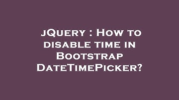 jQuery : How to disable time in Bootstrap DateTimePicker?