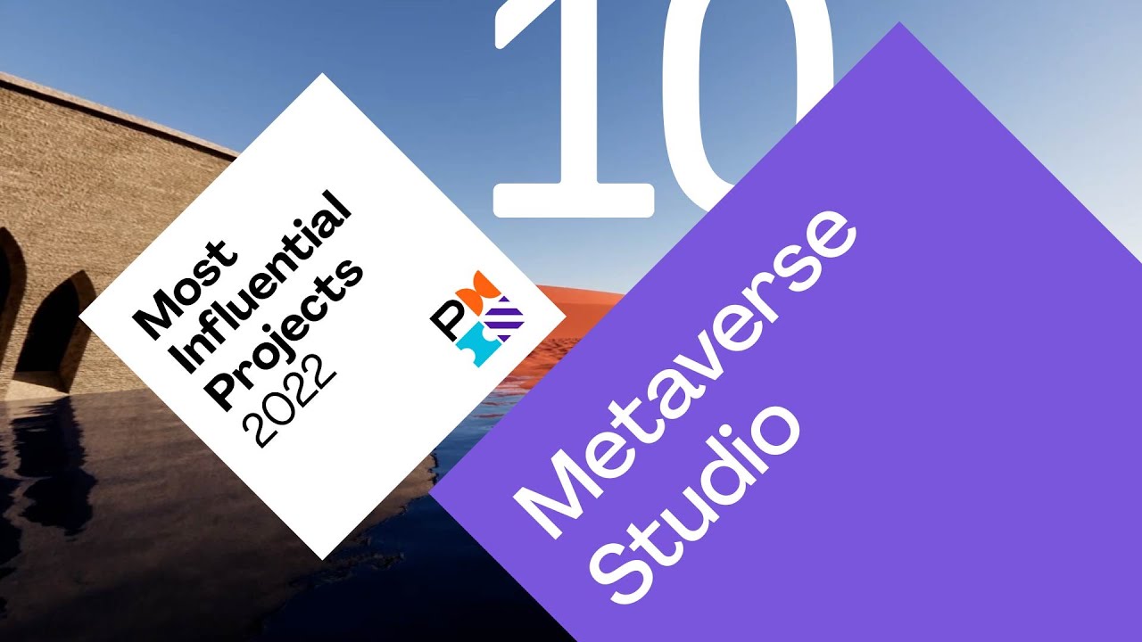 Metaverse Studio | PMI's 2022 Most Influential Projects - YouTube