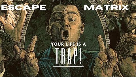 "They Lied to You! Escape the Matrix Before It