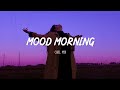 Relaxing Friday Mornings ☕ Morning vibes - Chill mix music morning