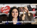 Louis Vuitton Speedy 25 Bandouliere  Review