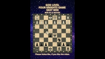 God Level | Four Knights Game | Easy Win | Chess Openings | Chess Tricks