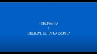 Fibromiàlgia i síndrome de fatiga crònica