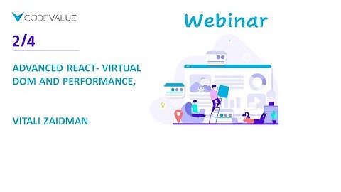 Advanced React - Virtual DOM and Performance