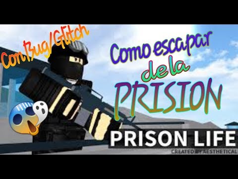 Como Escapar De La Prision Facil Y Rapido Glitch Bug Prision Life V20 Roblox - 