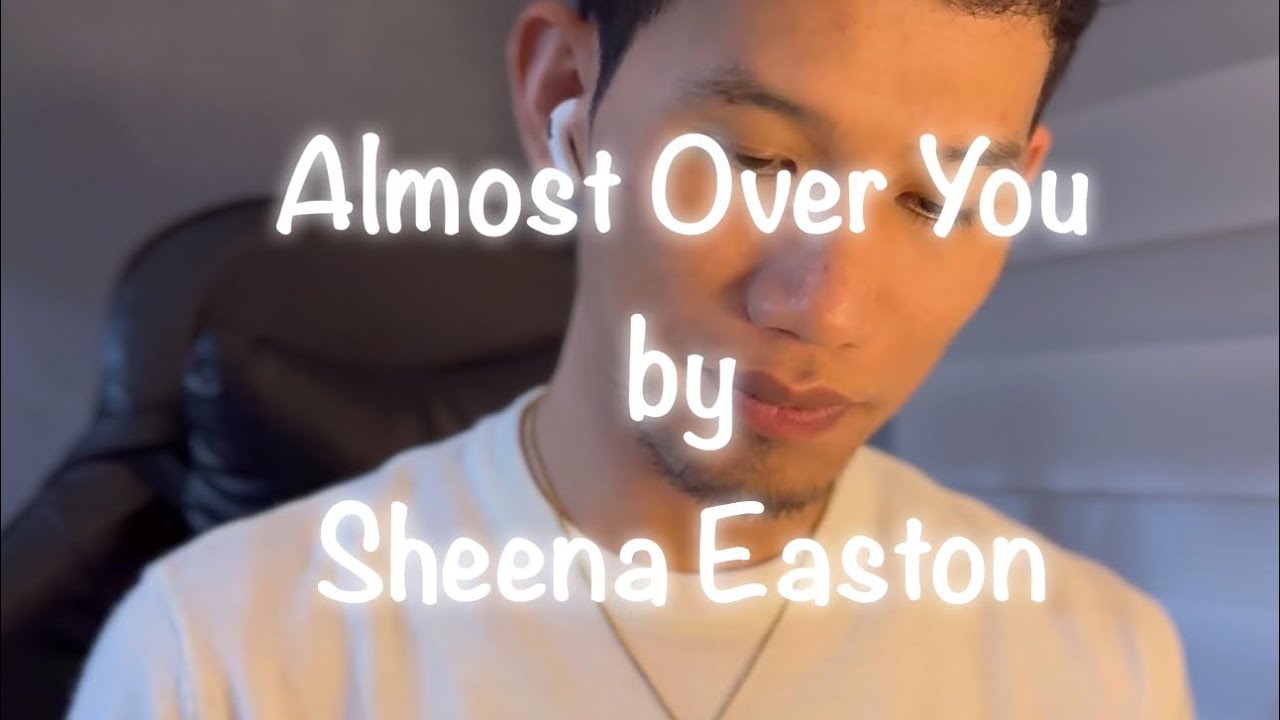Almost Over You - Sheena Easton (LSS Cover by LJ Garcia)