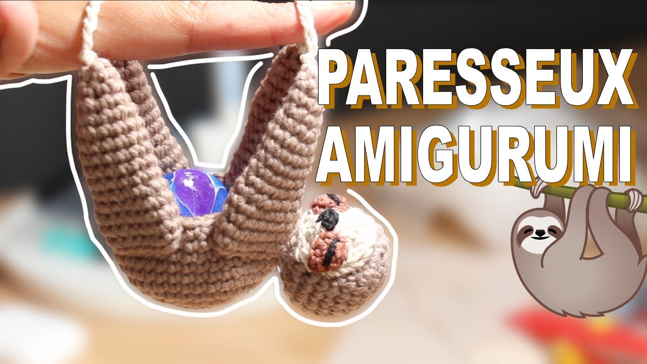 TUTO #Amigurumi Paresseux