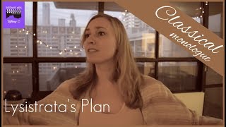 Lysistrata's Plan | Classical Monologue