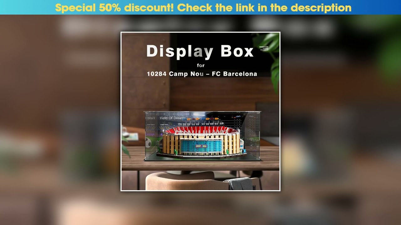 Today Only Display box for 10284 display case for Camp Nou Barcelona building block dustproof clear