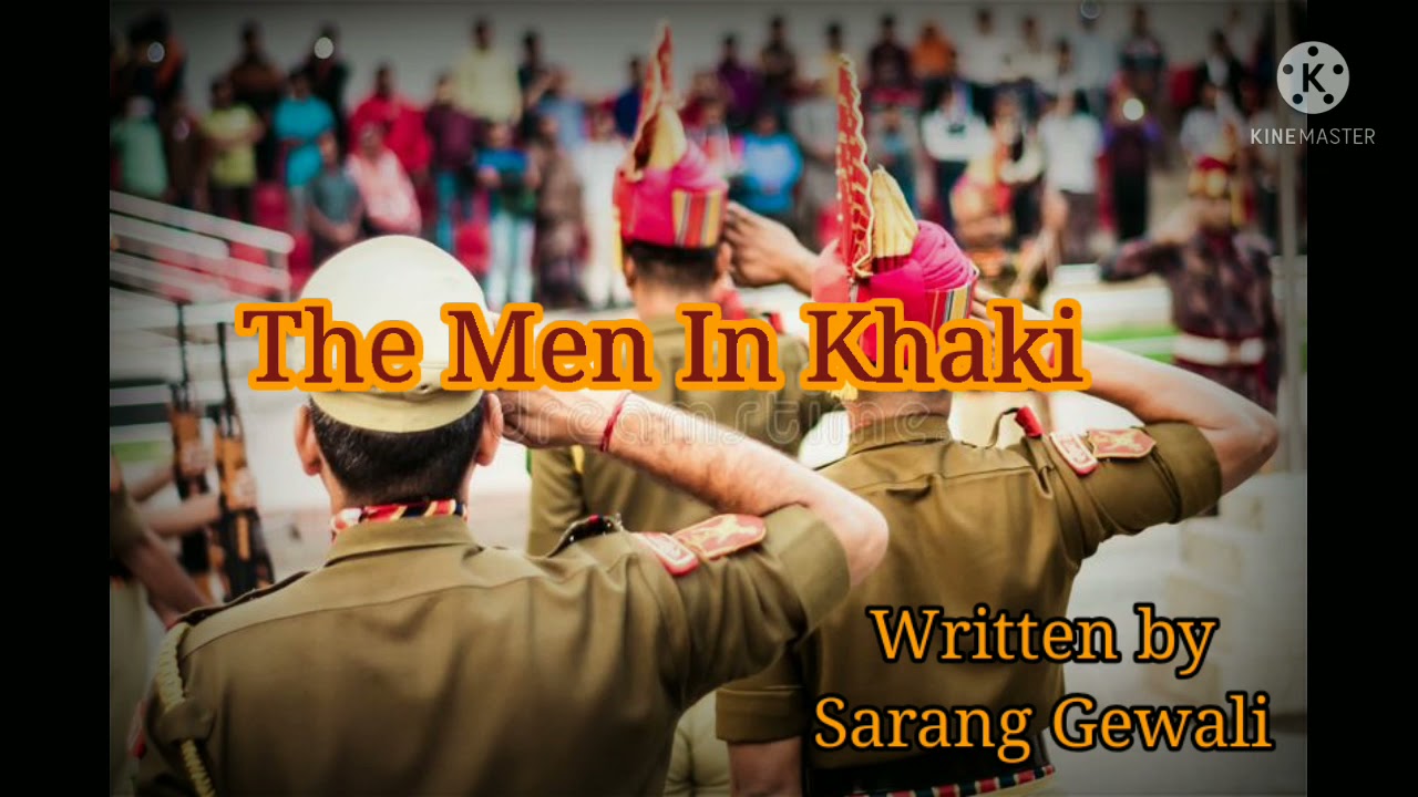 The Men In Khaki - A poem dedicated to our beloved people in our defence