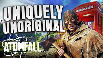 Uniquely Unoriginal (Atomfall Review)
