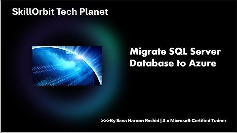 Migrate SQL Server databases to Azure SQL Database