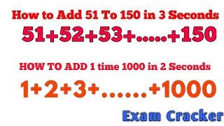 How to add 1 to 100 quickly  ,easy trick for simplification,sum of numbers formula