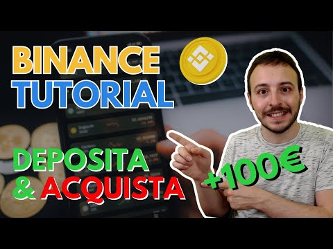 Come Depositare E Comprare CRIPTO Su Binance Nel 2023 TUTORIAL DEFINITIVO Per Principianti 