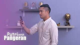 TIBA-TIBA RAYMOND DAPAT TELFON DARI RIZKY, MAU APA DIA | PUTRI UNTUK PANGERAN EP 554 555 PART 5