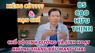 CHẾ ĐỘ ĂN UỐNG VÀ SINH HOẠT NHỮNG THÁNG ĐẦU MANG THAI