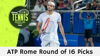 ATP Rome Round of 16 Picks – 5/13/24