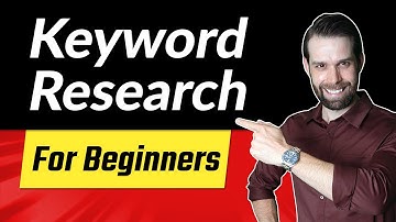 Keyword Research for Beginners - How to Find and Evaluate Keywords