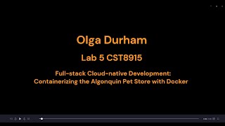 Lab 5   CST8915 Full stack Cloud native Development Containerizing the Algonquin Pet Store with Dock