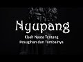 NYUPANG - Kisah tentang Pesugihan dan Tumbalnya | Cerita Horor #141