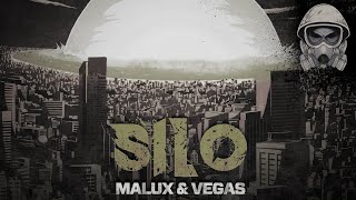 Malux & Vegas - Silo