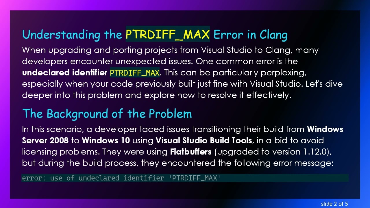 Resolving the PTRDIFF_MAX Issue in Clang During Porting from Visual Studio