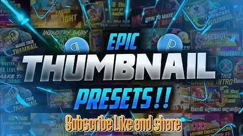 Epic Thumbnail Pack | Pixel lab Thumbnail PLP Presets | Pixel lab Thumbnail Pack For Free